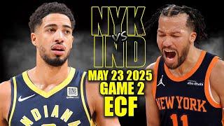 New York Knicks vs Indiana Pacers Full Game 2 Highlights - May 23, 2025 | NBA Playoffs