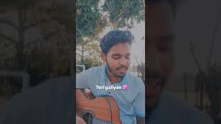 Teri galiyan - Ankit Tiwari l ek villain l cover by Adnan khan #galiyan #adnankhan #acousticcover