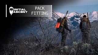 HOW TO PROPERLY FIT YOUR PACK | ADJUSTMENTS