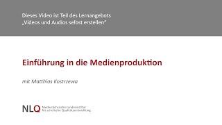 Einführung in die Medienproduktion