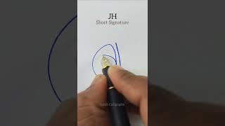 JH Short Signature #shorts #signature #satishcalligraphy