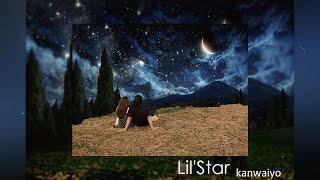 Lil'Star - kanwaiyo (Lyrics video)