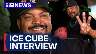 Ice Cube to bring basketball format to Melbourne | 9 News Australia