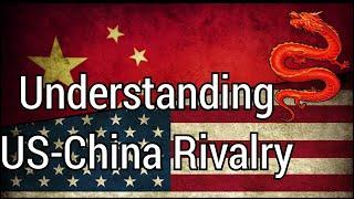 Understanding US-China Rivalry | US vs China Global Dominance | US China Thucydides Trap Explained