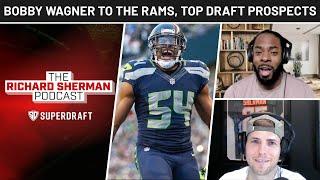 The Richard Sherman Podcast: Bobby Wagner Signs with the Rams and NFL Draft Breakdown