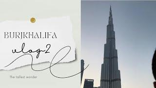 Vlog 2 | Burjkhalifa water front | Musical fountain | #Dubai #vlog #viral #burjkhalifa burj
