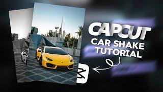 CAPCUT CAR SHAKE TUTORIAL