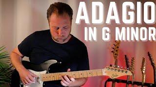 'Adagio in G minor' (Albinoni) - Arranged for solo electric guitar.