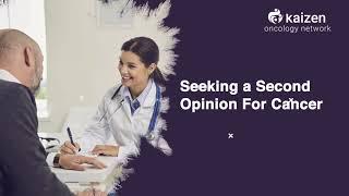 Second Opinion for Cancer Treatment | Hyderabad | kaizen Oncology Network