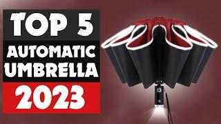 Best Automatic Folding Umbrella: The Only 5 You Should Consider Today!