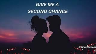 Give Me A Second Chance