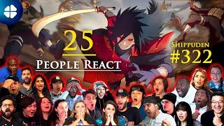 MADARA Humiliates The Shinobi Alliance [MEGA Reaction Mashup]  Shippuden 322  ナルト 疾風伝 海外の反応