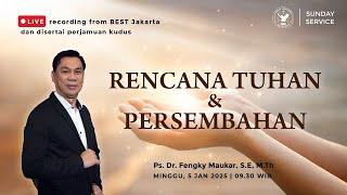 Kebaktian Minggu Pagi | Jemaat Online Gereja BEST | Ps. Fengky Maukar | Rencana Tuhan & Persembahan