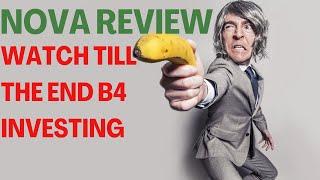 NOVA REVIEW| Nova Reviews| (Make Money Online)| Warning: Watch Till The End B4 Investing.