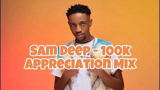 Sam Deep in studio - 100k Appreciation Mix