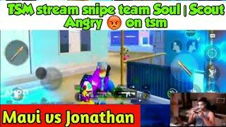 Scout angry on TSM | TSM stream snipe Soul | mavi vs jonathan #scoutvstsm #tsmsteamsnipe
