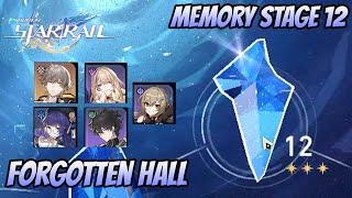 Honkai: Star Rail - Forgotten Hall - Memory Stage 12