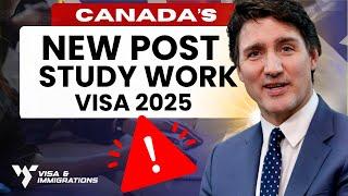 Canada’s New Post-Study Work Visa Rules: What International Graduates Need to Know