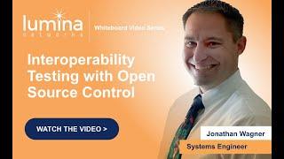 Interoperability Testing with Open Source Control