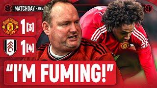 "This Club Is BROKEN!" | Andy Tate Reacts | Man United 1-1 Fulham (3-4 Pens) FA Cup Fifth Round