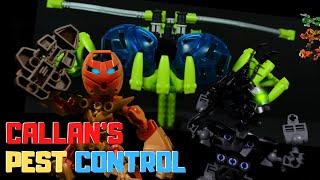 BIONICLE: CALLAN'S PEST CONTROL!