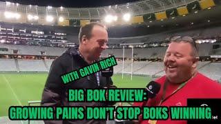 THE BIG BOK REVIEW:  Growing pains don't stop the Boks winning (With Gavin Rich)