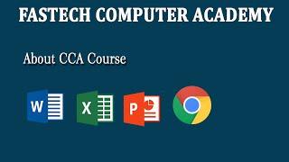 About CCA Course ! Fastech Computer Academy