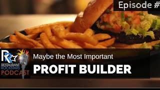 Maybe The Most Important RESTAURANT PROFIT BUILDER