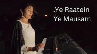 Ye Raatein Ye Mausam | Keyboard Cover by Kruti Patel