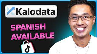 Kalodata Update: Spanish is now supported on Kalodata