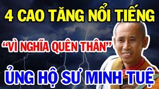 4 Vị Cao Tăng Phật Giáo Công Khai Ủng Hộ Đạo Hạnh Tuyệt Vời Của Thầy Thích Minh Tuệ | Vạn Điều Hay