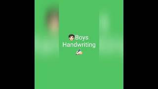 girls vs boys handwriting ️for entertainment propose # types of choices