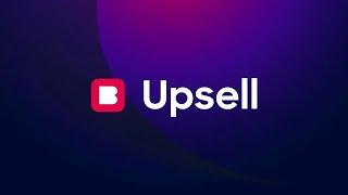 Bold Upsell - Sell more to every customer who visits your store