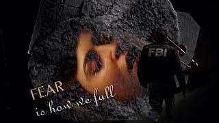 X-Files // fear is how we fall