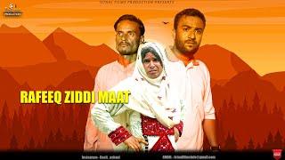 Rafeeq Ziddi Maat | Balochi Sad Story | Episode 500 | 2024 #emotional #rafiqbaloch