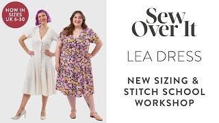 Sew Over It - Lea Dress Sewing Pattern - New Sizing & Stitch School Workshop