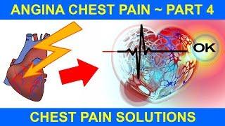 Angina Chest Pain 4 – Chest Pain Relief – Natural Health Overview