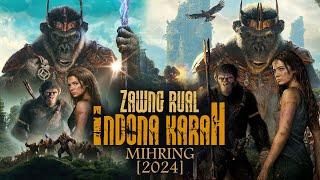 ZAWNG RUAL INDONA KARAH MIHRING! [2024] [MOVIE RECAP MIZO]