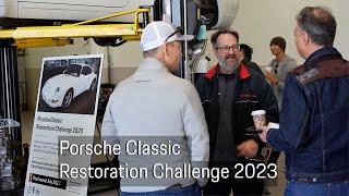 2023 Porsche Classic Restoration Challenge Event #1 - Porsche Ontario