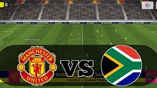 Manchester United Vs South Africa Live Match Today || Match Round