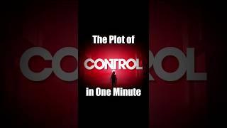 The Plot of "Control" in One Minute