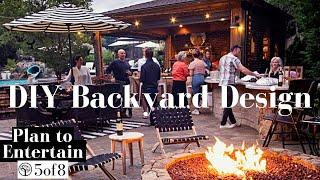 DIY Backyard Design Series (5 of 8 Outdoor Entertaining)