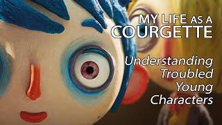 My Life As A Courgette - Understanding Troubled Young Characters