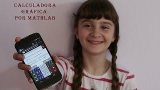 Calculadora Gráfica por Mathlab - Graphing Calculator by Mathlab