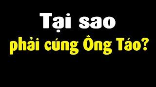 Sai lầm!! Tất cả kiến thức về cúng ông Táo phải biết