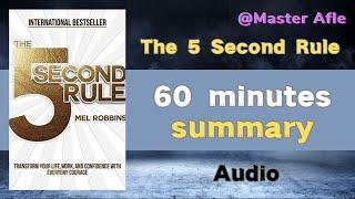 Summary of The 5 Second Rule by Mel Robbins | 60 minutes audiobook summary