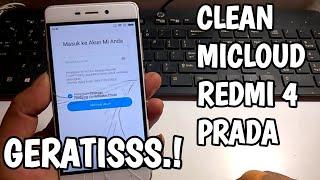 clean micloud redmi 4 prada || pake tool gratisan || unlocker mi account ||JKS opreker handphone