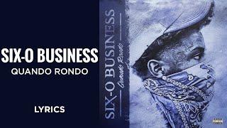 Quando Rondo - Six-O Business (LYRICS)