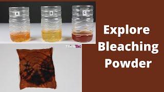 Explore Bleaching Powder | ThinkTac | Science Experiment