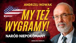 POLSKA - NARÓD NIEPOKONANY? PROF. ANDRZEJ NOWAK